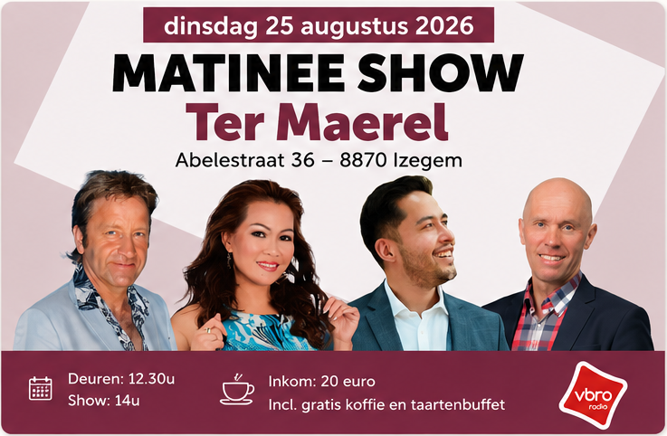 Matinee Show – Ter Maerel